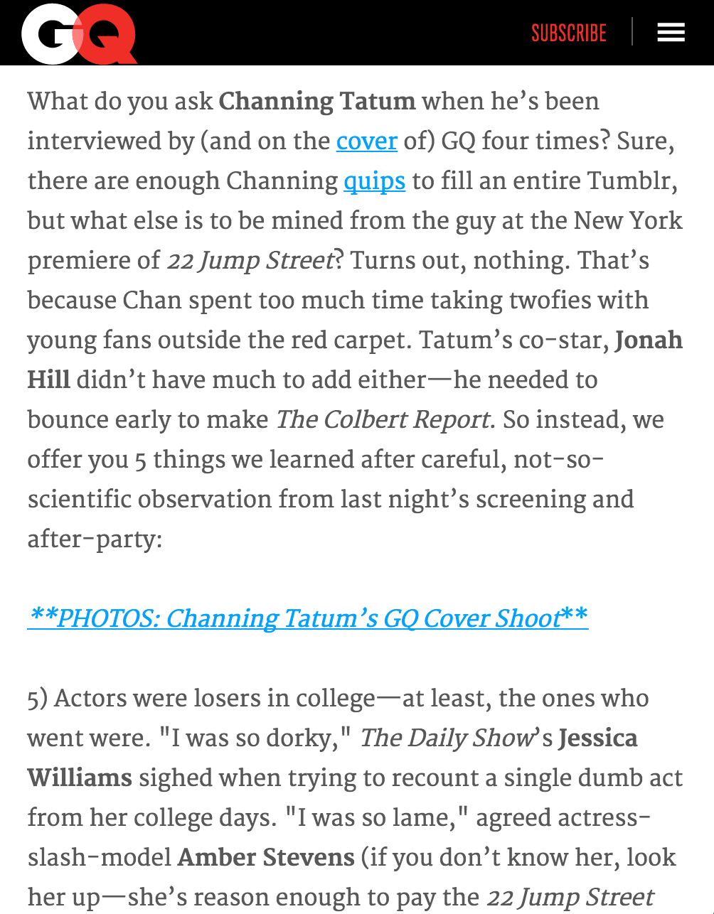  Why Everyone Hates Channing Tatum, and 4 Other Things We Learned at 22 Jump Street's New York Premiere  June 2014   GQ.COM  