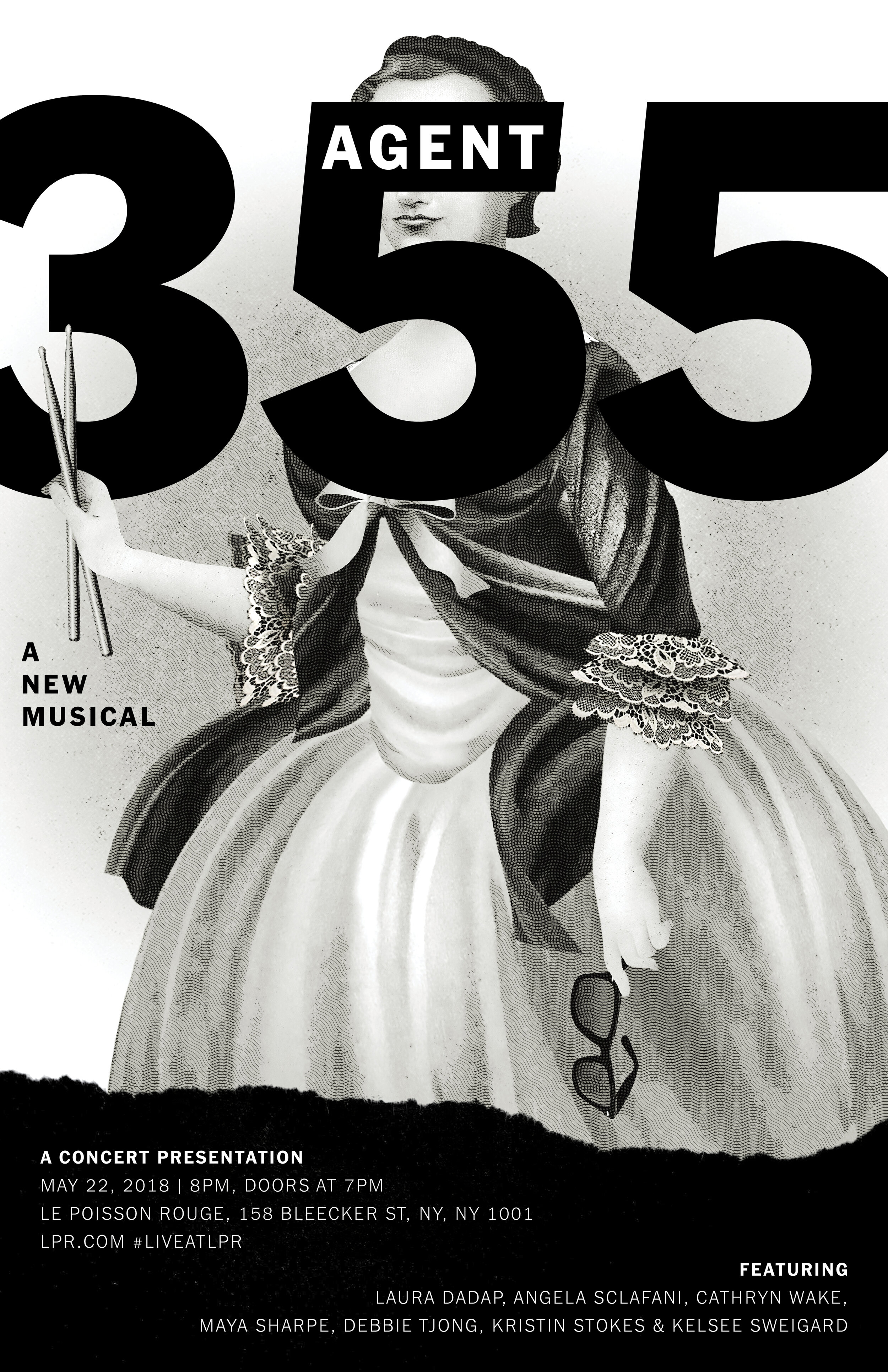  Poster + Logo Design  2018  “ Agent 355: A New Musical ”  Illustrator:  Brian Stauffer  