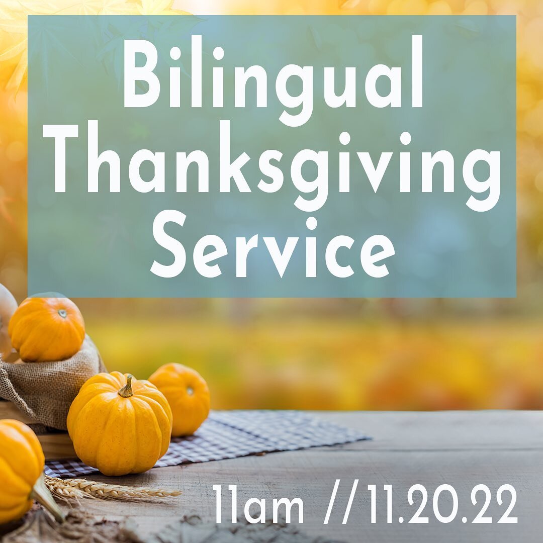 We are excited to have our Bilingual Thanksgiving Service tomorrow with our mother church LACPC! 

Service will be both in English &amp; Korean @ 11 AM Only (There will be no 9 AM service tomorrow). Service will be held at the mother church chapel ri