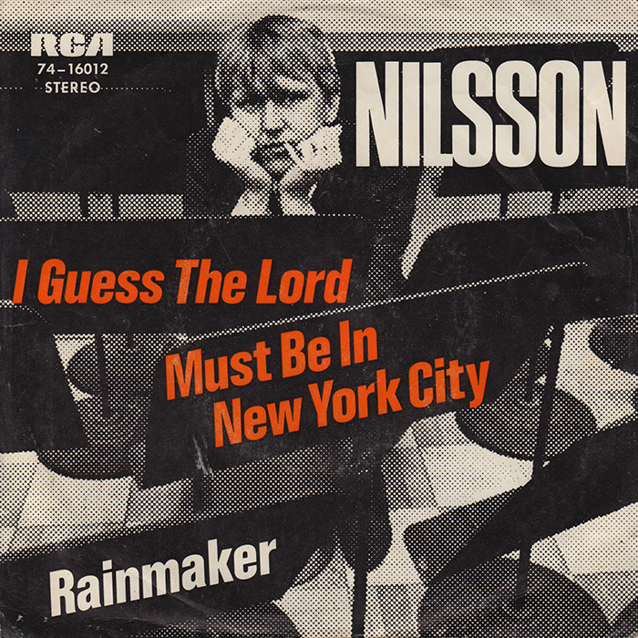 German pressing of I Guess The Lord Must Be In New York City / Rainmaker