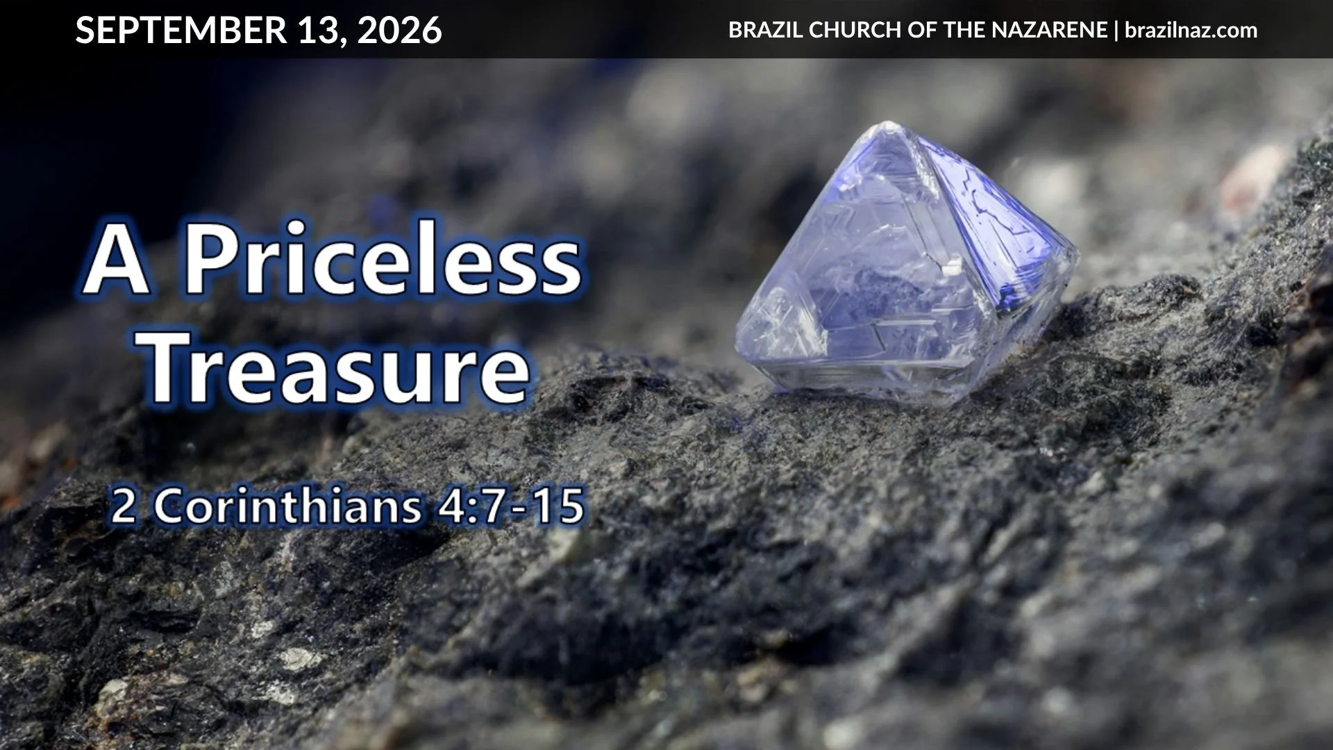 "A Priceless Treasure" (2 Corinthians 4:7-15)