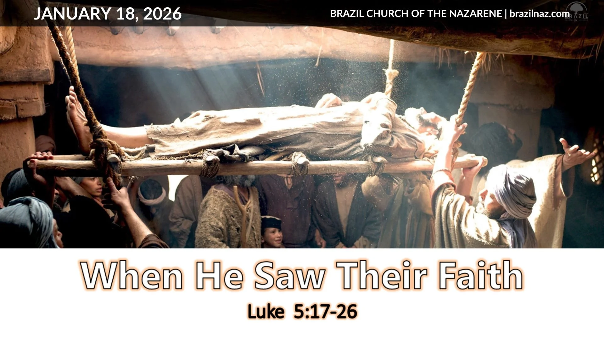 When He Saw Their Faith