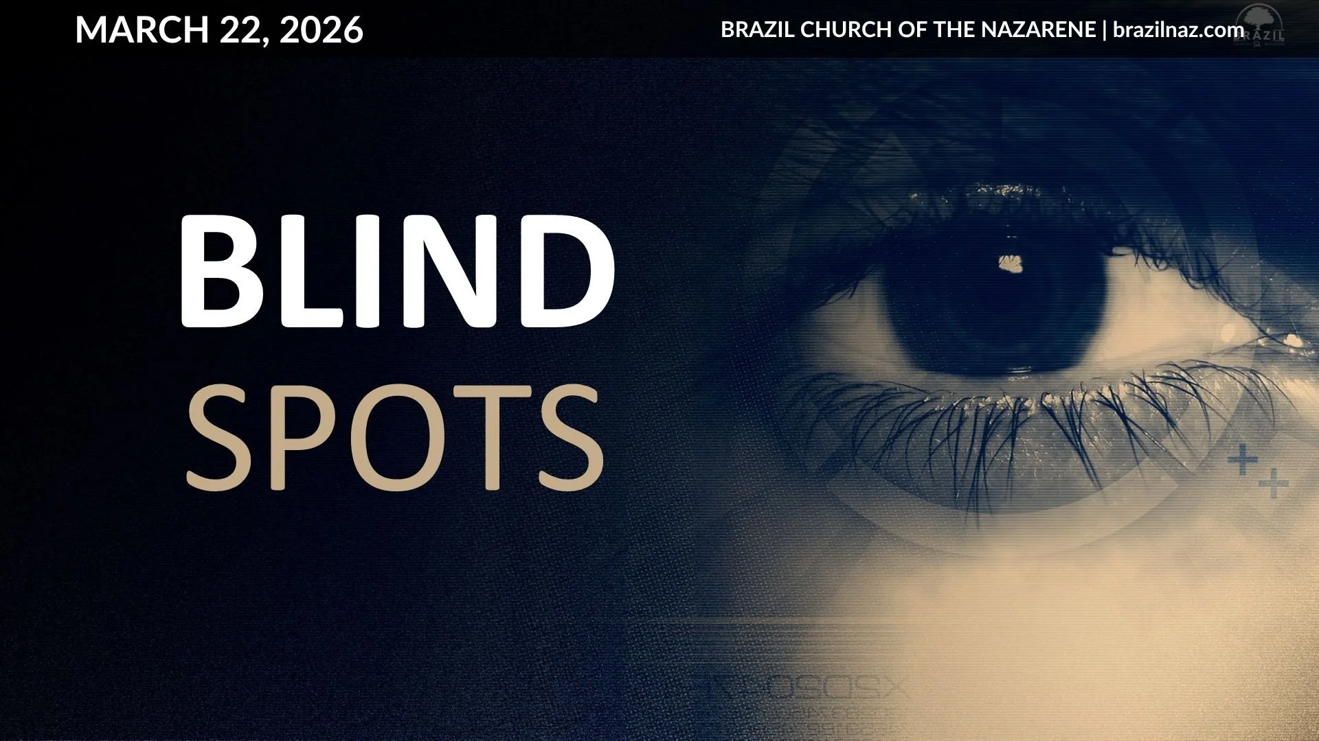 "Blindspots" - Dr. Tim Crump (Judges 13-16)