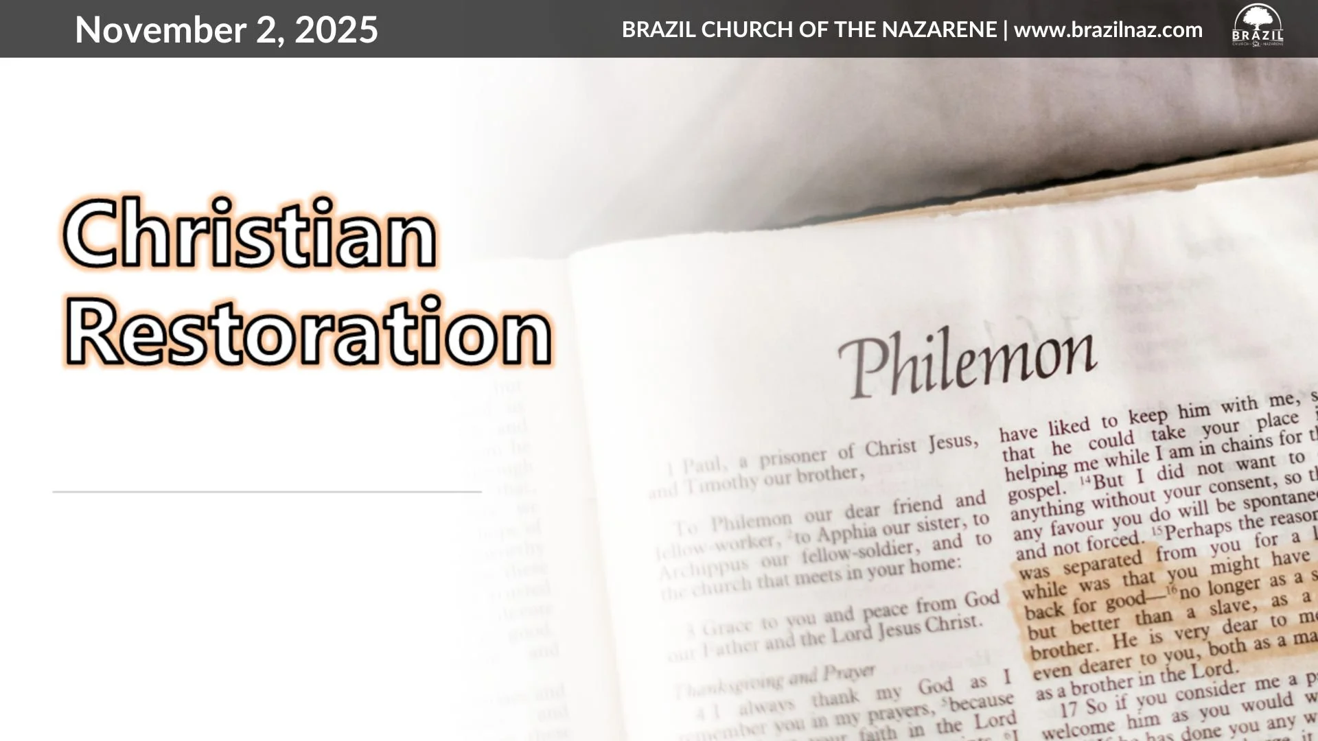 "Christian Restoration" (Philemon 8-21)