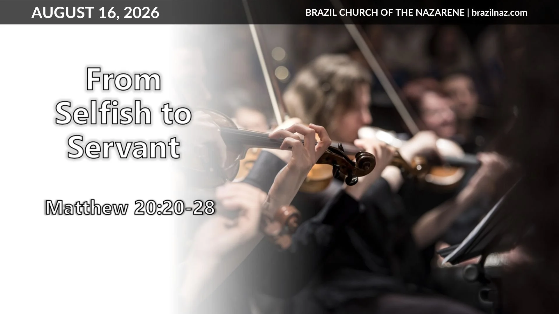 "From Selfish to Servant" (Matthew 20:20-28)