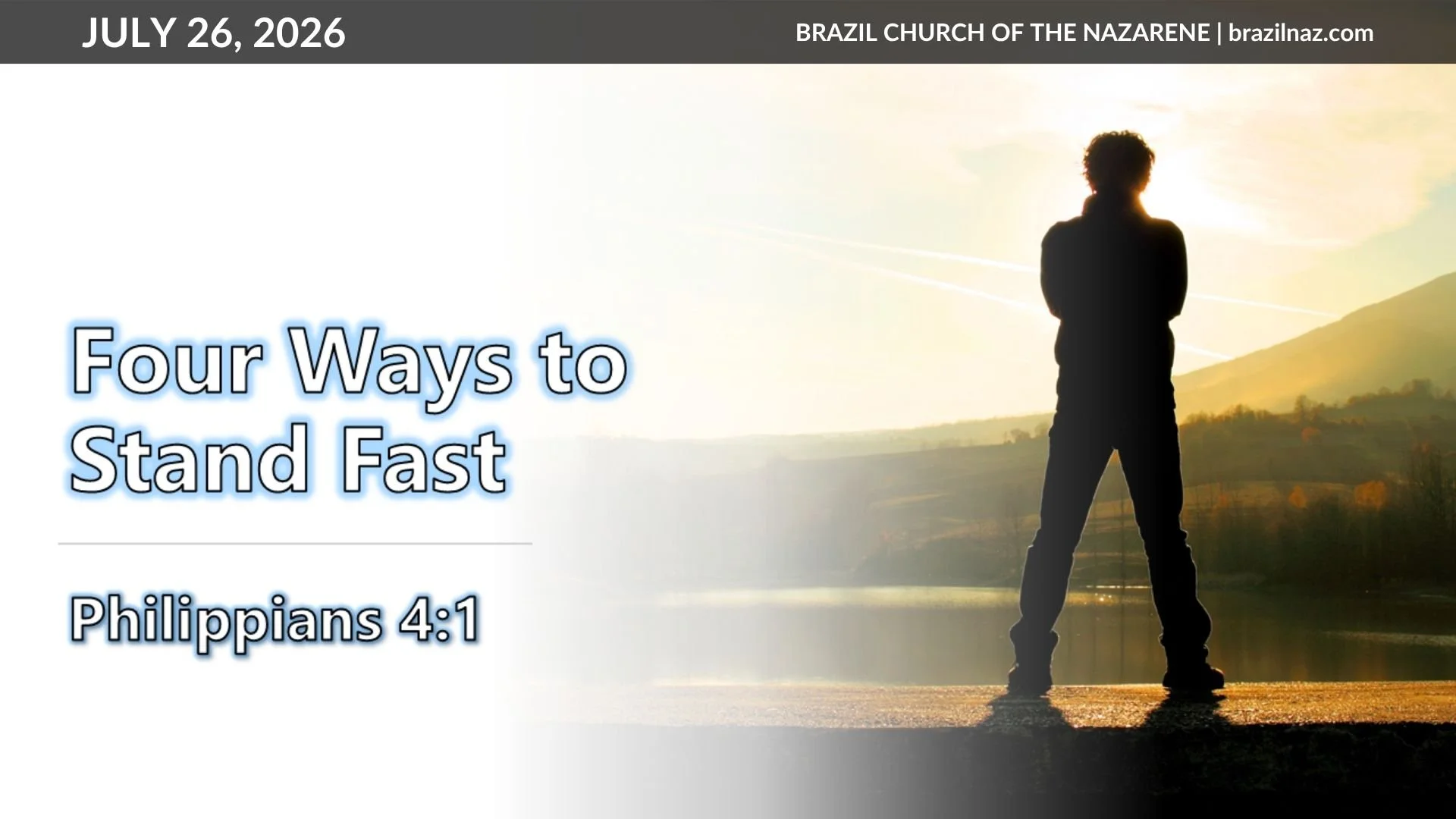 "Four Ways to Stand Fast" (Philippians 4:1)