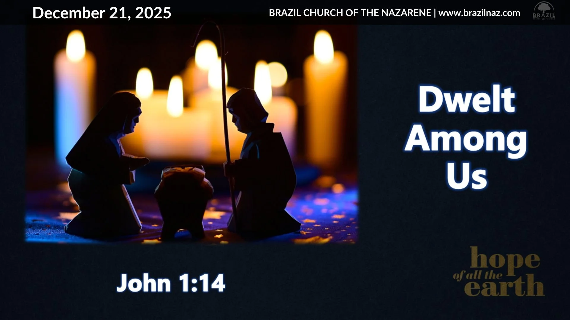 Christmas Program &amp; "Dwelt Among Us" (John 1:14)