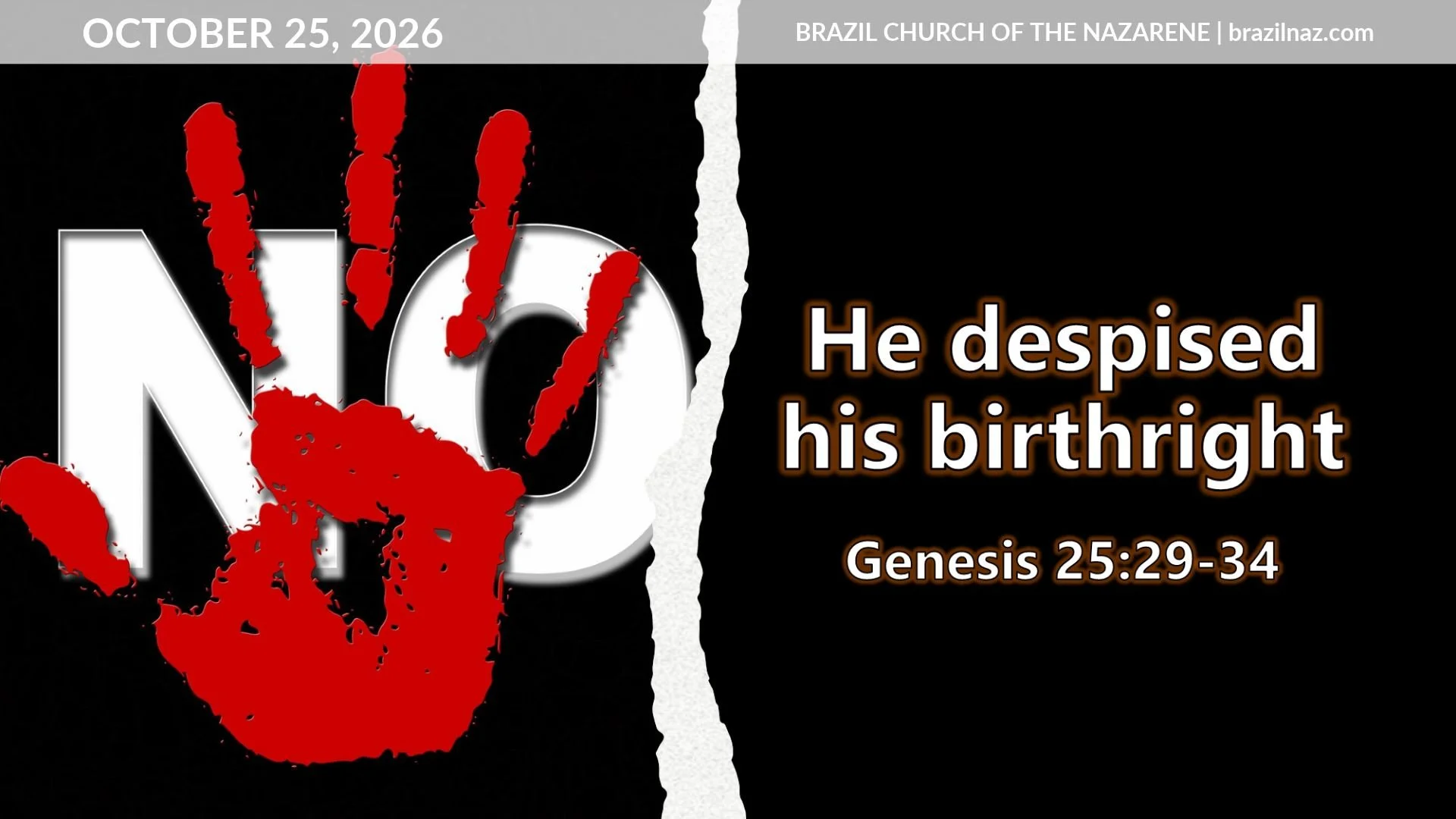 "He Despised His Birthright" (Genesis 25:29-34)
