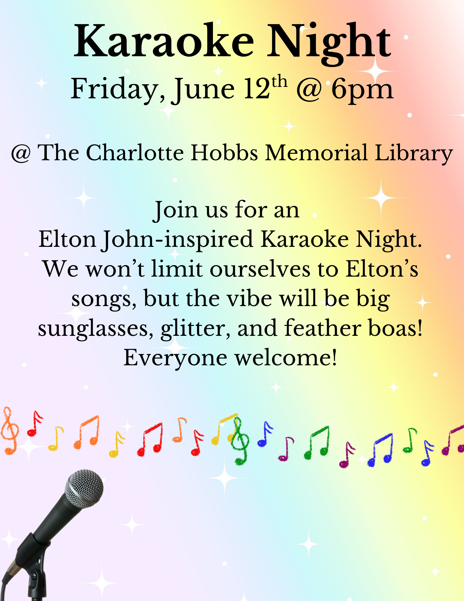 Join us for an Elton John-inspired Karaoke Night! We won’t limit ourselves to Elton’s songs, but the vibe will be big sunglasses, glitter, and feather boas! Everyone welcome!.png