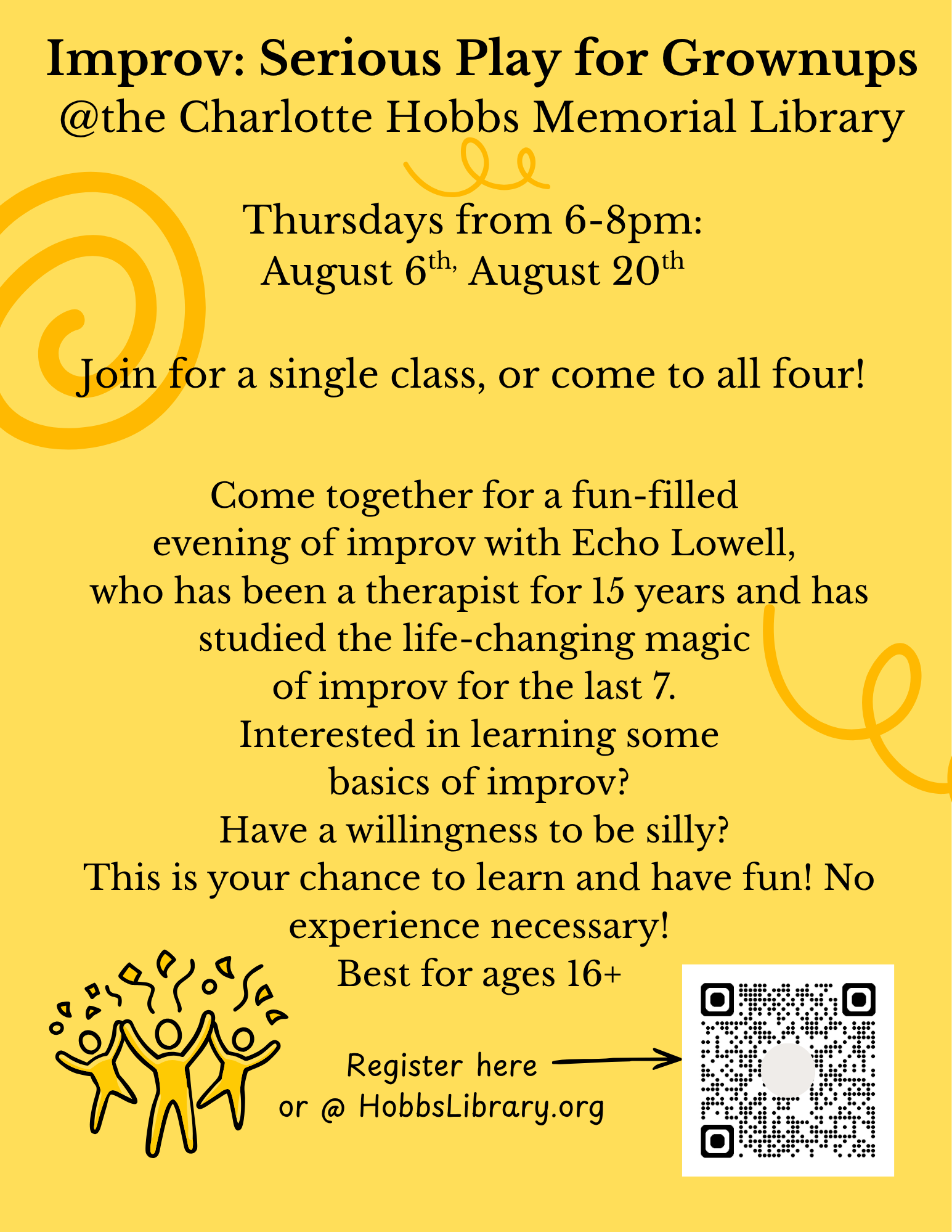 Serious Play for Grown Ups - Come together for a fun filled evening of improv games with Echo Lowell. Echo is a local therapist of 15 years with a background in group therapy. For the last 7 years (4).png