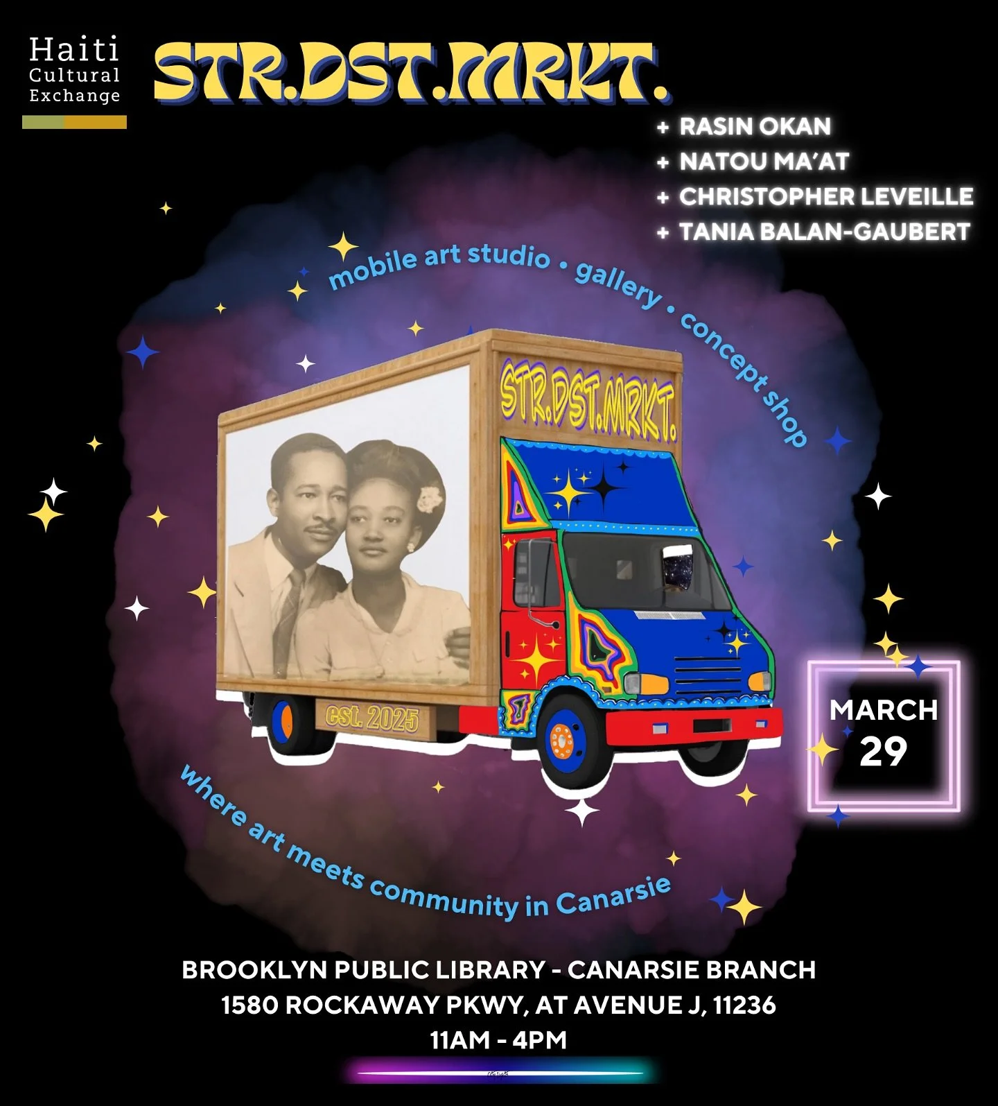 A mobile creative platform inspired by the vibrancy of Haitian marketplaces and the spirit of Tap Tap vehicles / dollar vans, 𝗦𝗧𝗥.𝗗𝗦𝗧.𝗠𝗥𝗞𝗧. transforms public spaces into hubs for art, culture, and community exchange.

Part studio, gallery, 