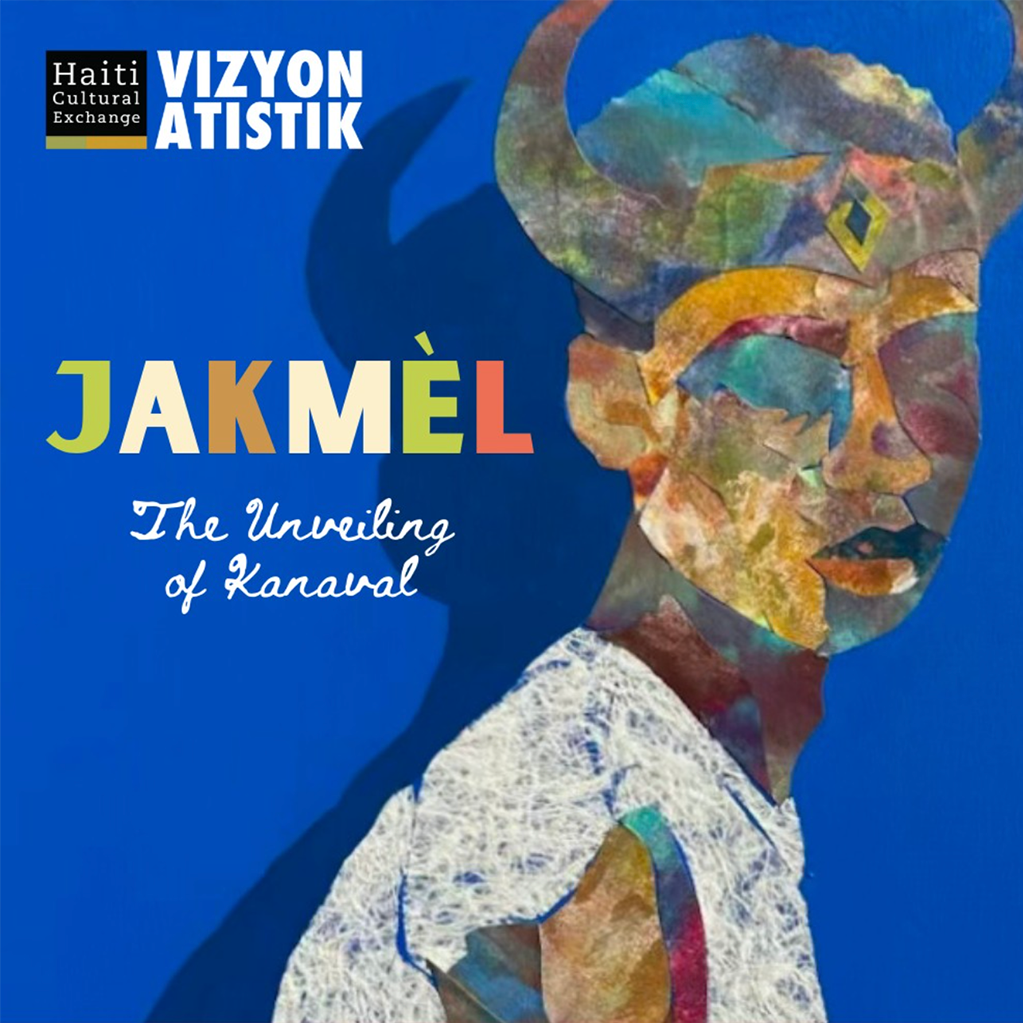 JAKMÈL  /  The Unveiling of Kanaval