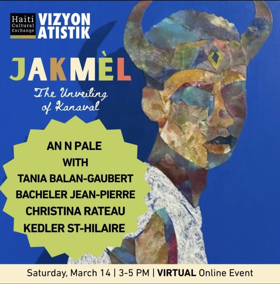 Virtual Artist Conversation: JAKMÈL  / The Unveiling of Kanaval