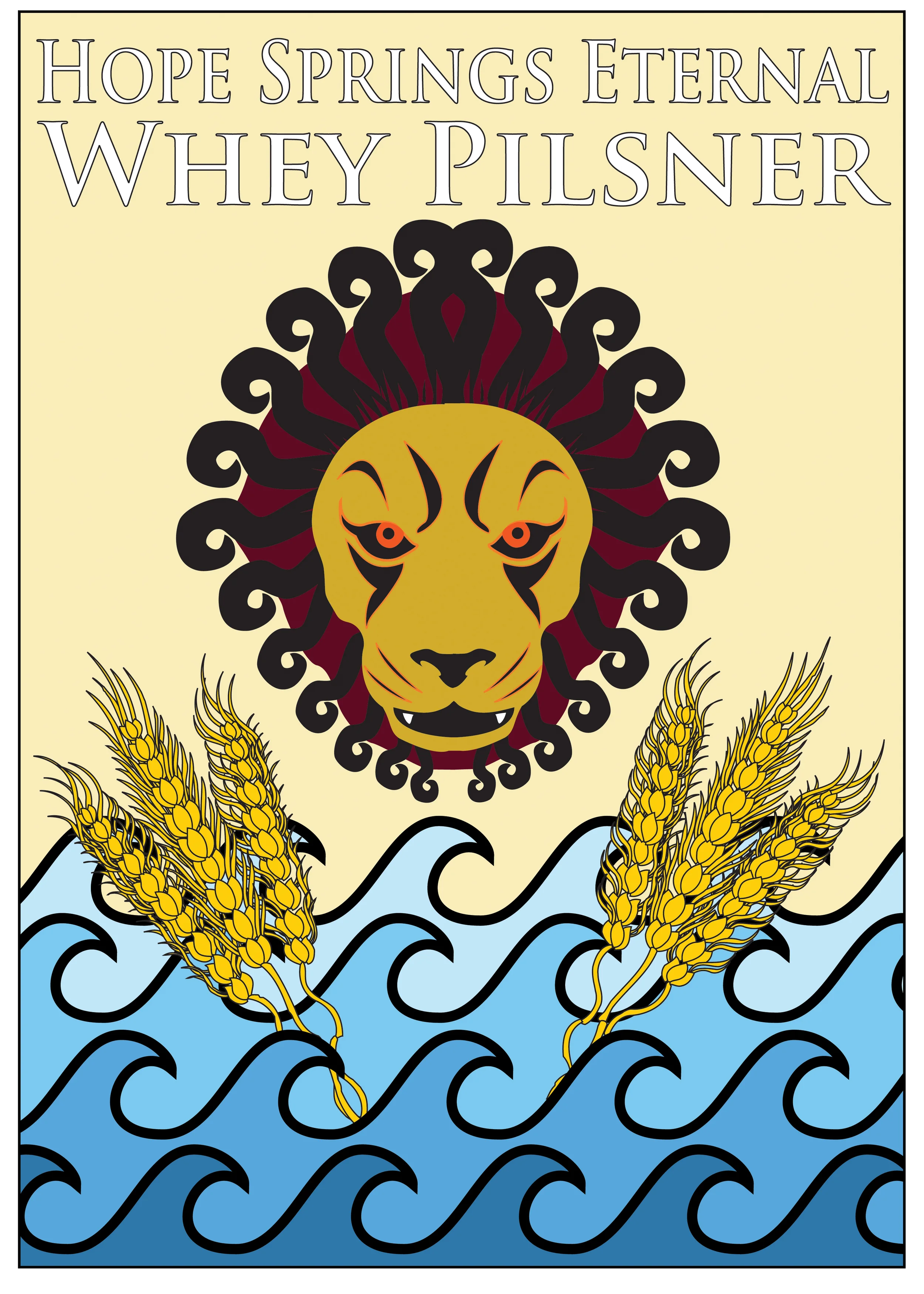  "Hope Springs Eternal - Whey Pilsner" , concept - for non-profit