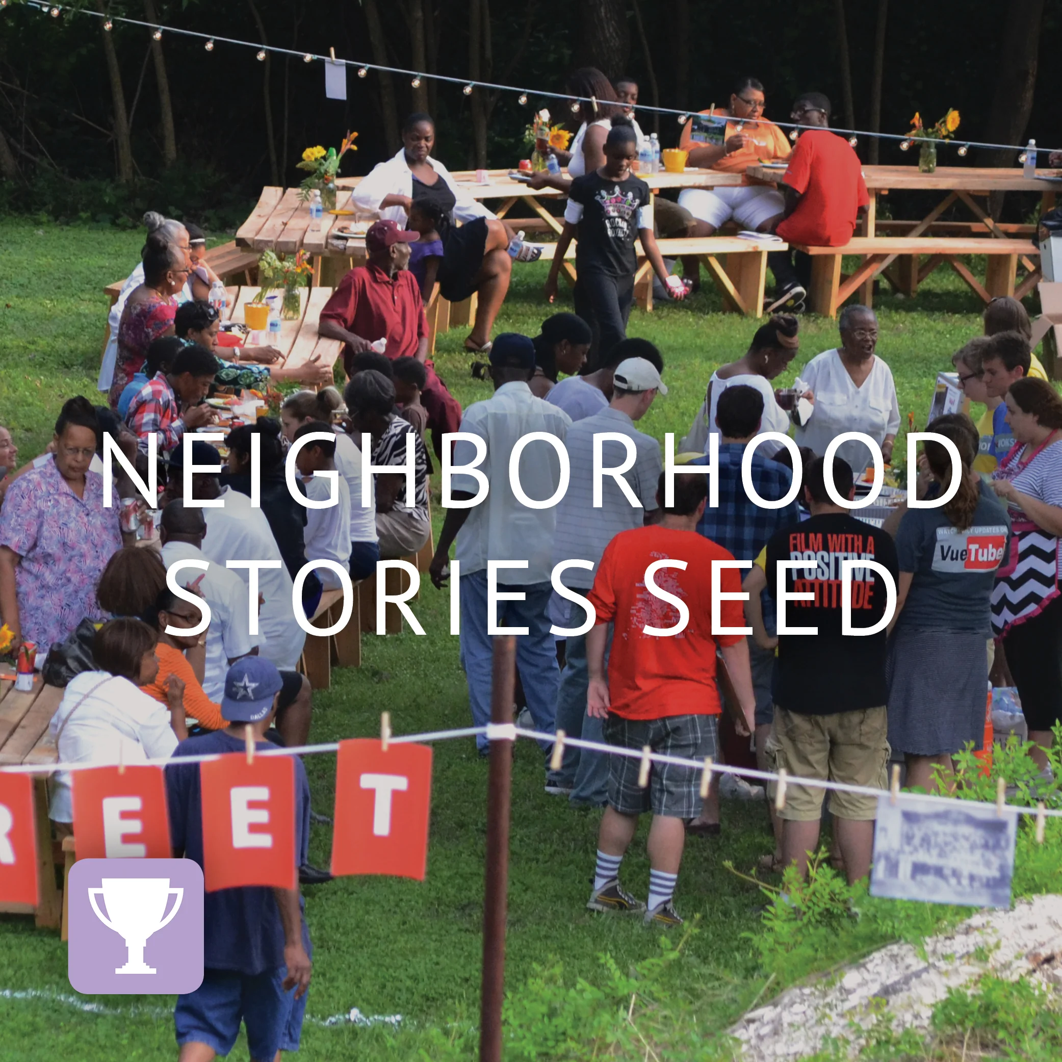 Neighborhood Stories SEED Awards Honorable Mention