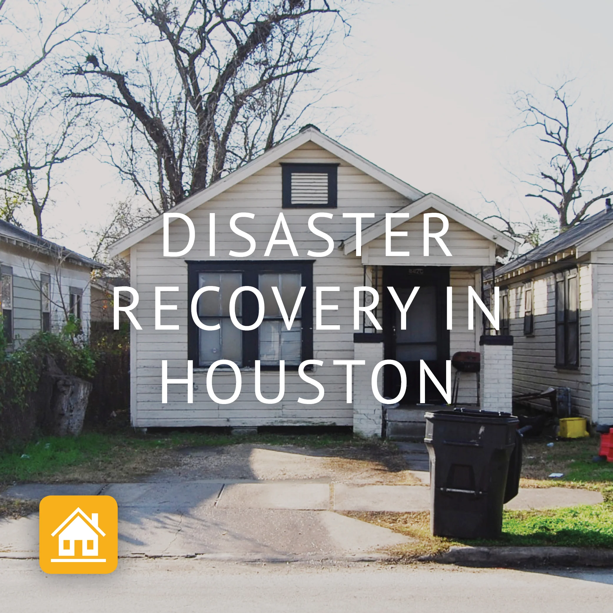 Disaster Recovery in Houston