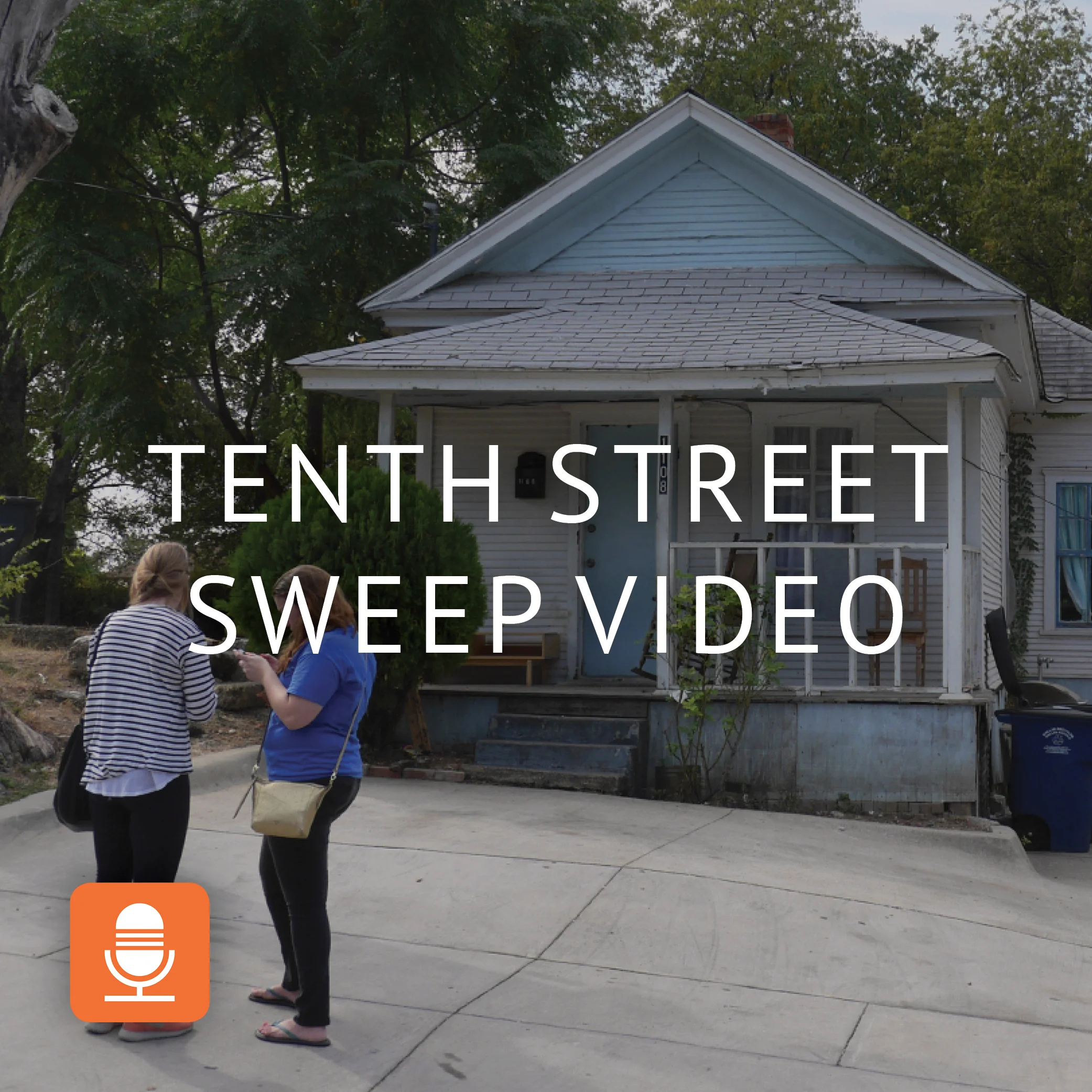 Tenth Street Sweep Video