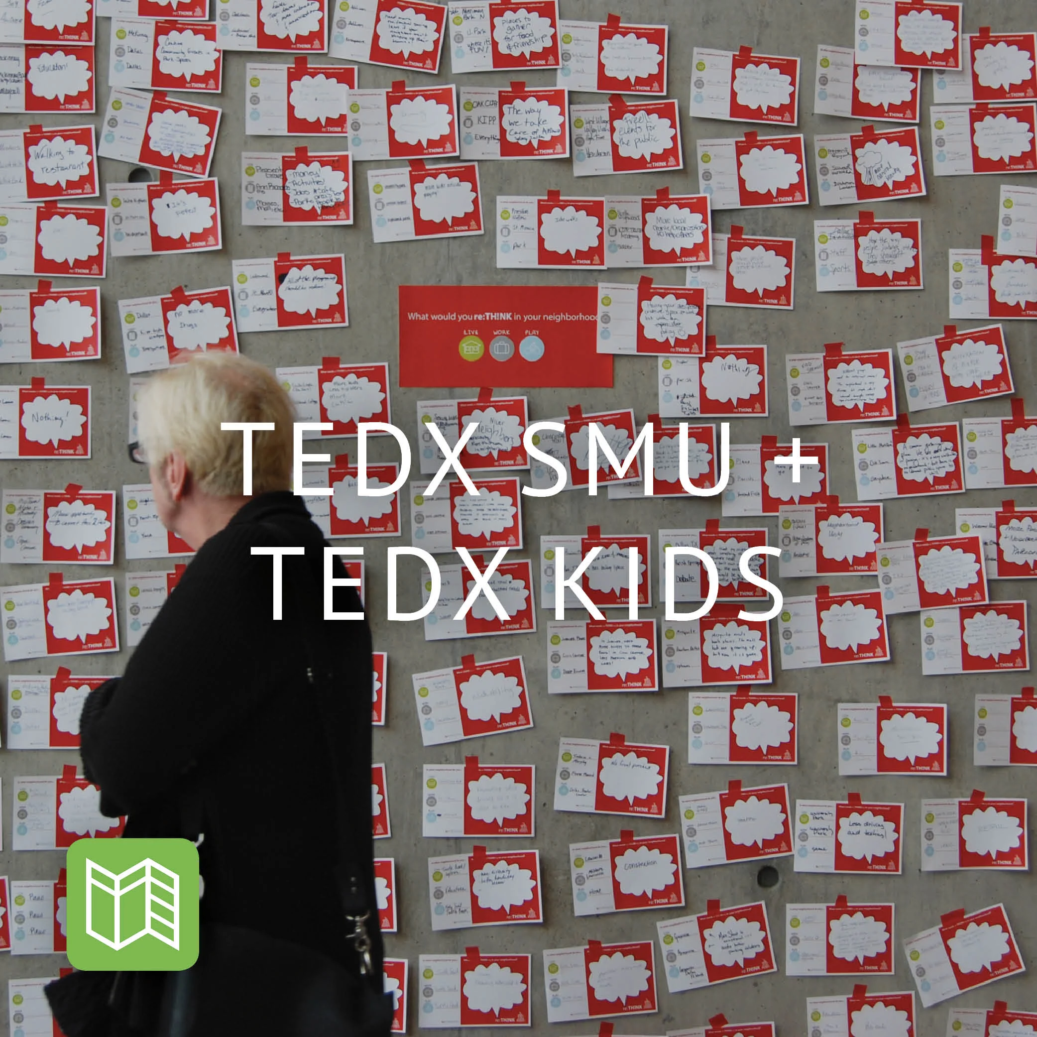 TEDx SMU + TEDx Kids