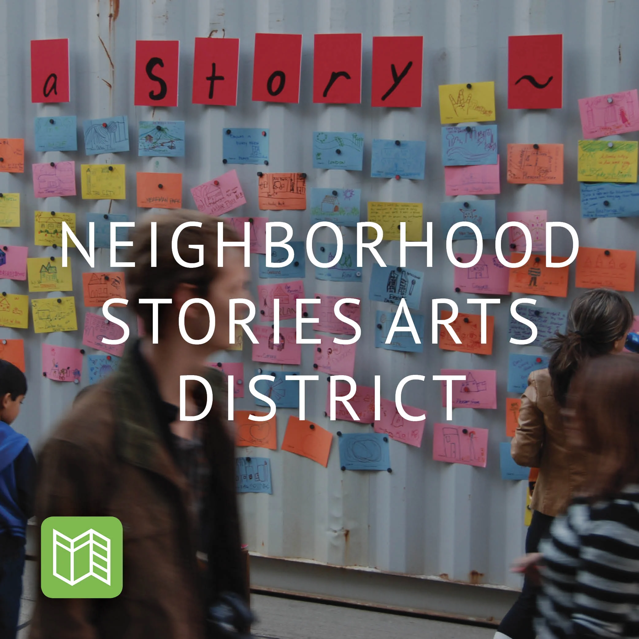 Neighborhood Stories - Arts District