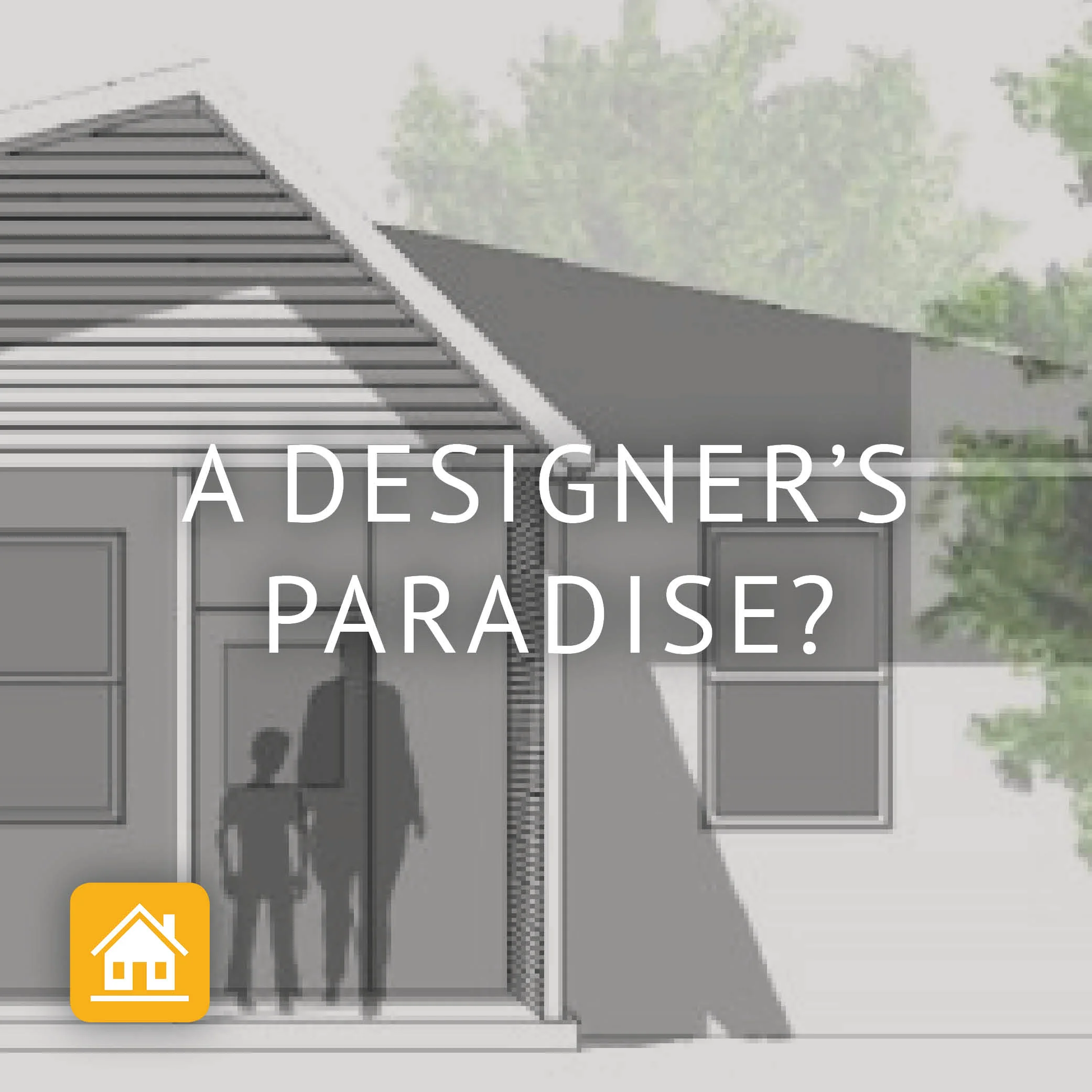 A Designer's Paradise?