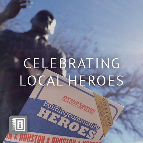 Celebrating Local Heroes