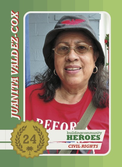 Juanita Valdez-Cox, a bcHERO. 