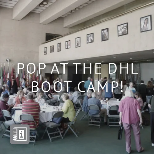 POP at the DHL Boot Camp!