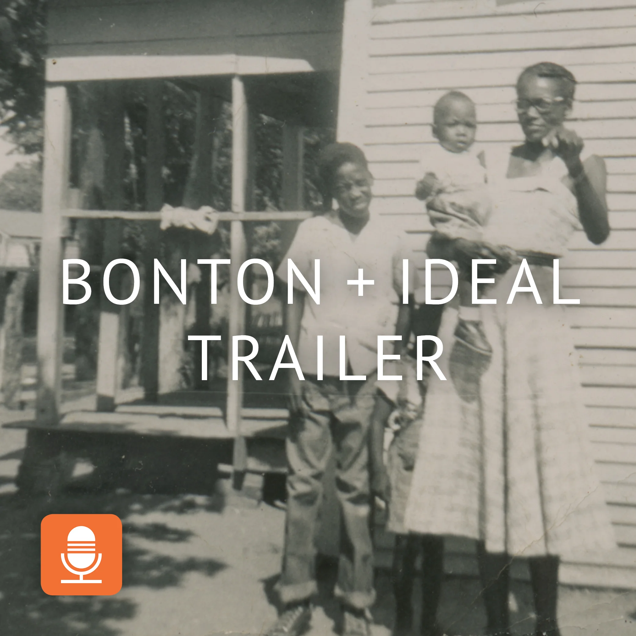 Bonton + Ideal Trailer