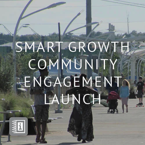 Smart Growth for Dallas Community Engagement Kick-off