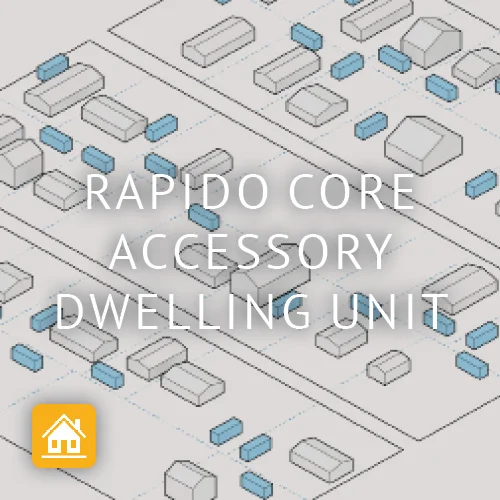 Rapido CORE Accessory Dwelling Unit