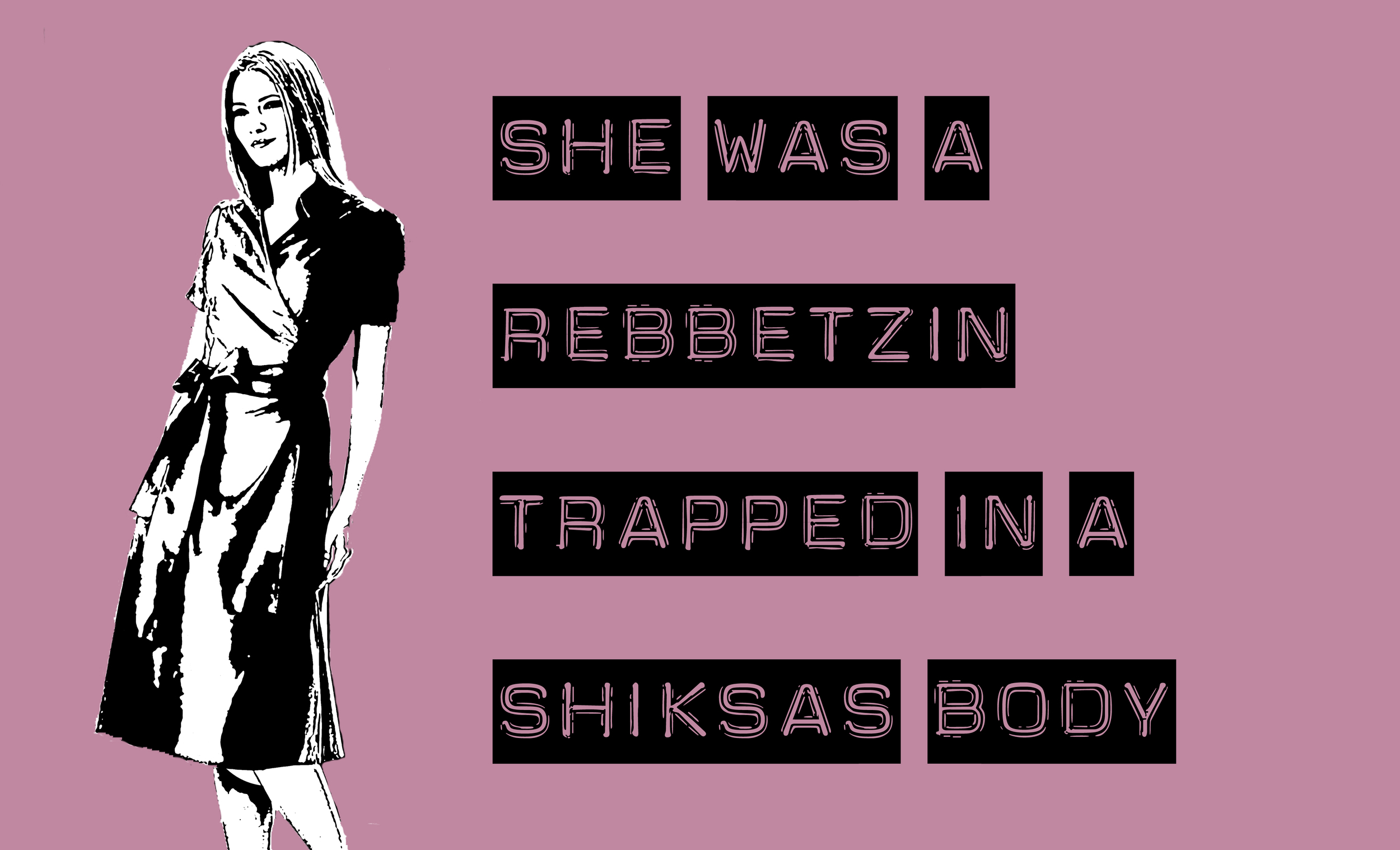 Rebbetzin trapped
