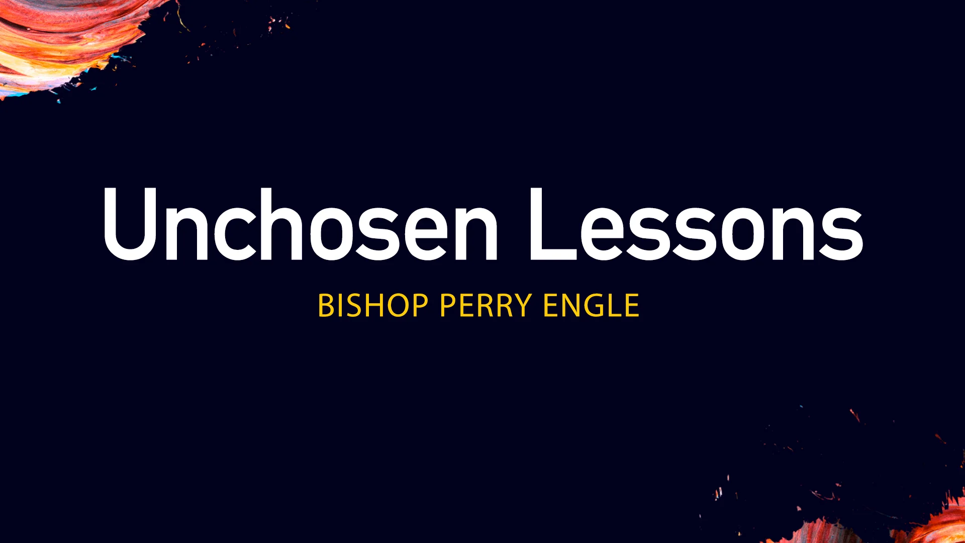 unchosen lessons full screen.jpg