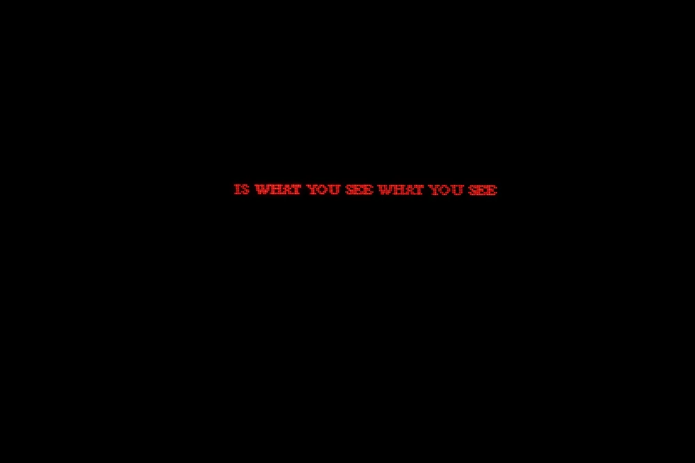 WHAT YOU SEE IS WHAT YOU SEE WHAT TOU SEE, 2012 Infopanel Red-SB (7x160P) 168 x 15 x 12 cm