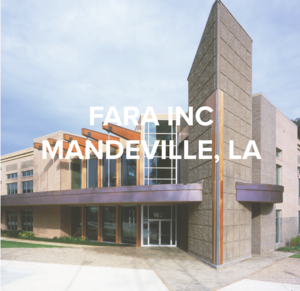 FARA INC | MANDEVILLE, LA