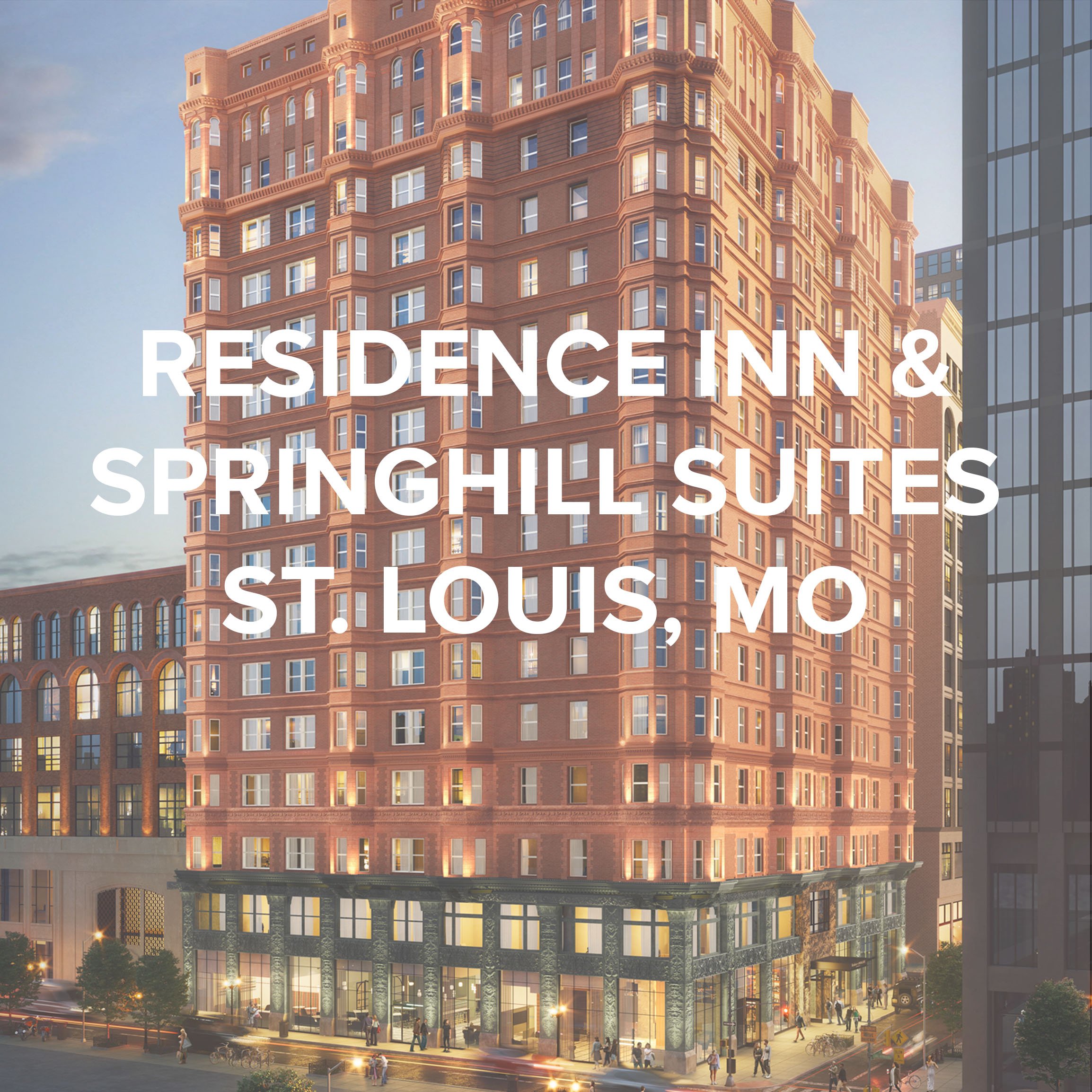 RESIDENCE INN - SPRINGHILL SUITES ST LOUIS, MO - CAMPO ARCHITECTS.jpg