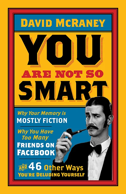 You Are Not So Smart.jpg