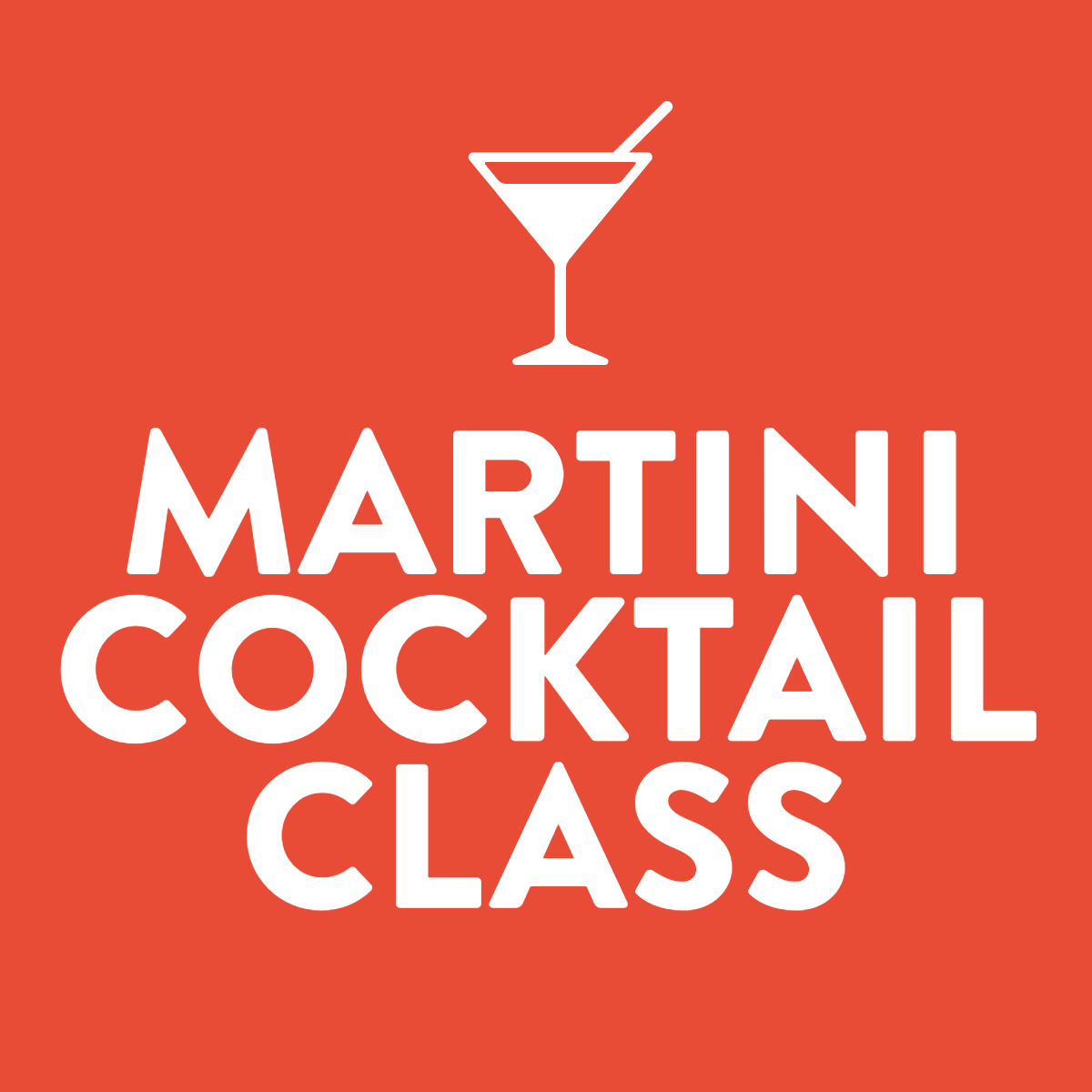 Martini Cocktail Class