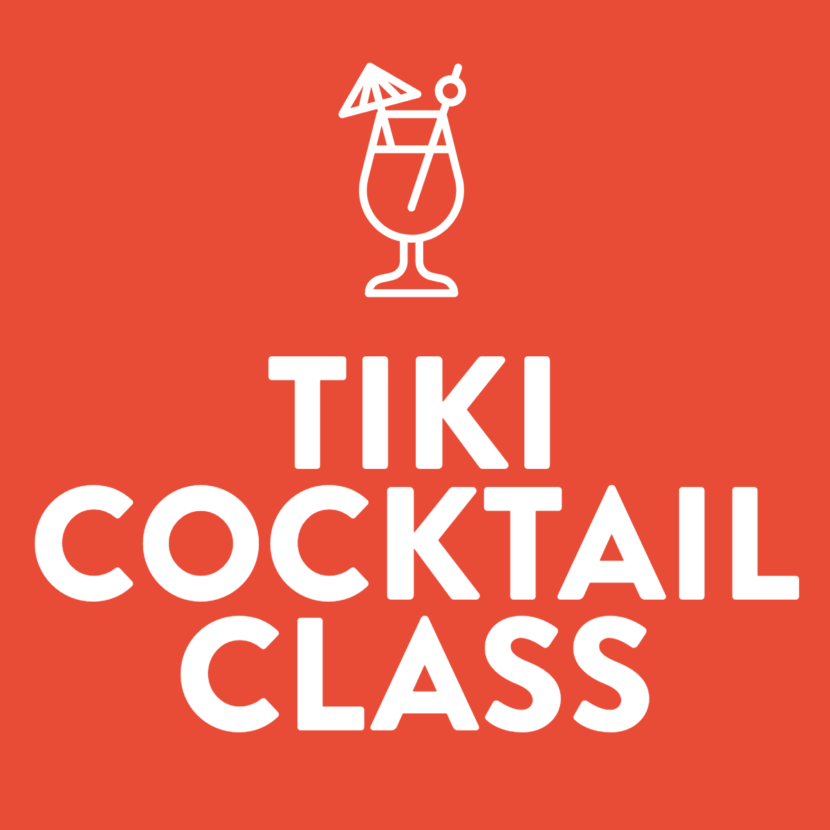 Tiki Cocktail Class