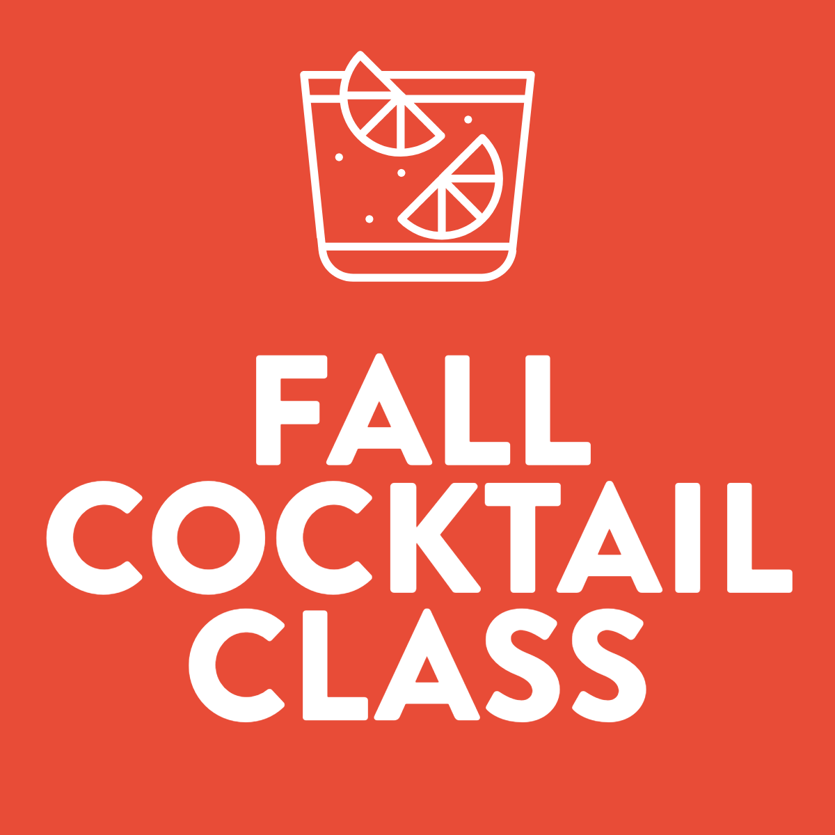 Fall Cocktail Class
