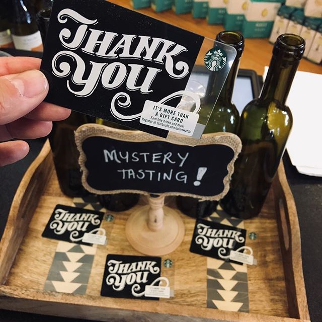 We’re doing a mystery tasting! Come sip wine for coffee! In exchange for your time and taste buds you earn a Starbucks gift card! Come by and have a taste! Cheers! 🥂🤔