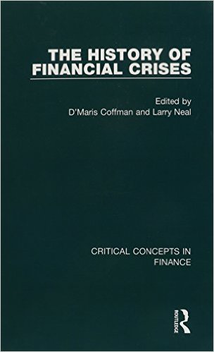 The History of Financial Crises, 4 volumes