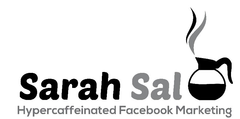 Sarah Sal - hypercaffeinated FB Marketing