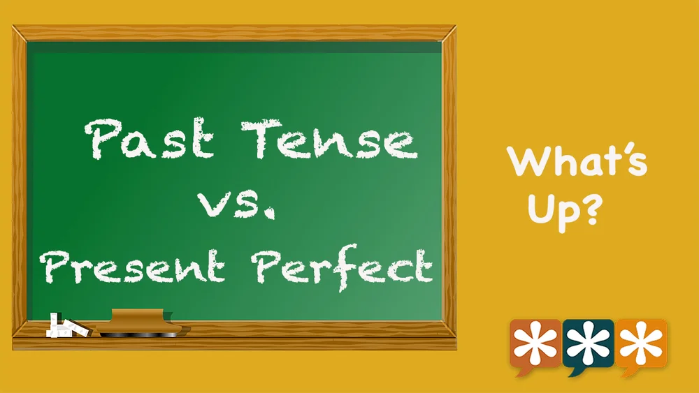 English Verb Tenses What S Up Feel Like You Belong