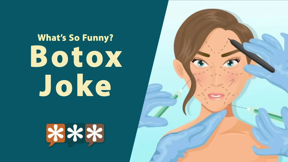 Botox Jokes