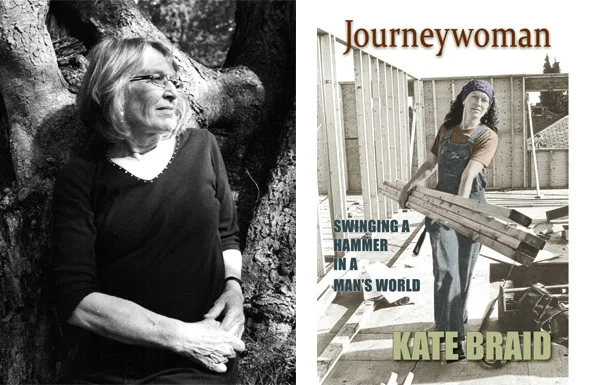 Kate Braid’s new memoir, Journeywoman .