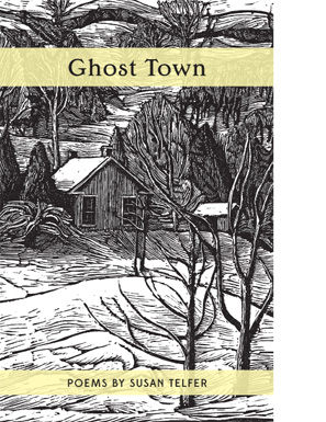 Susan Telfer’s Ghost Town