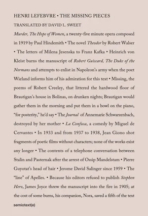 The Missing Pieces by Henri Lefebvre Translated by David L. Sweet (Semiotext(e), September 2014)