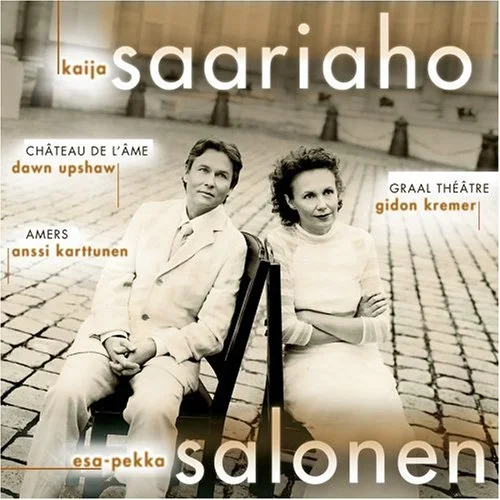 Graal Théâtre / Château de l'Âme / Amers by Kaija Saariaho :composer Esa-Pekka Salonen : conductor Gidon Kremer : violin Anssi Karttunen : cello Dawn Upshaw : soprano (Sony, August 2001)