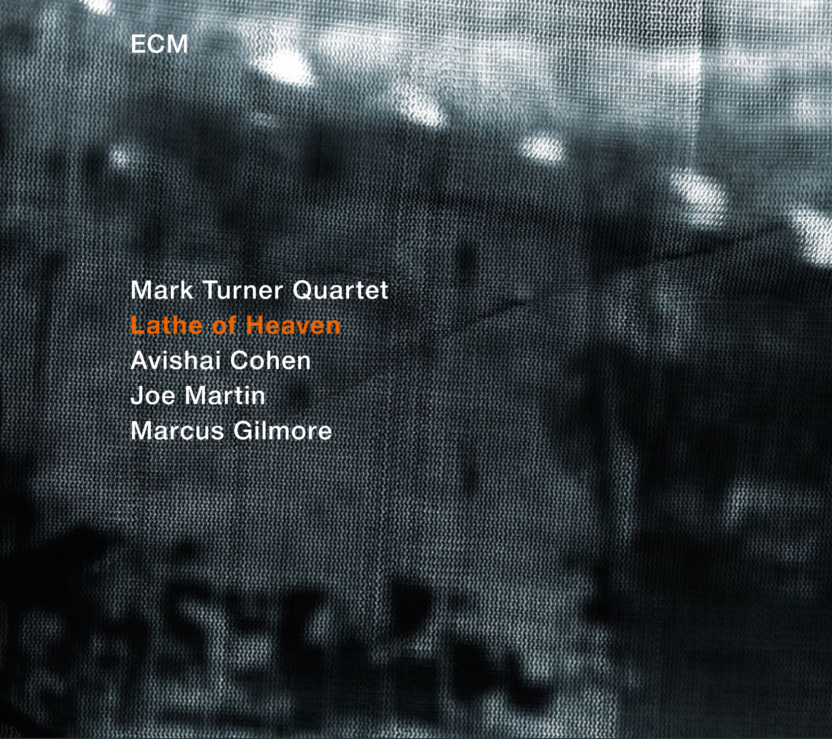Lathe of Heaven by Mark Turner Mark Turner (tsax) , Avishai Cohen (tpt) , Joe Martin (bass) , Marcus Gilmore (drums) (ECM, September 2014)