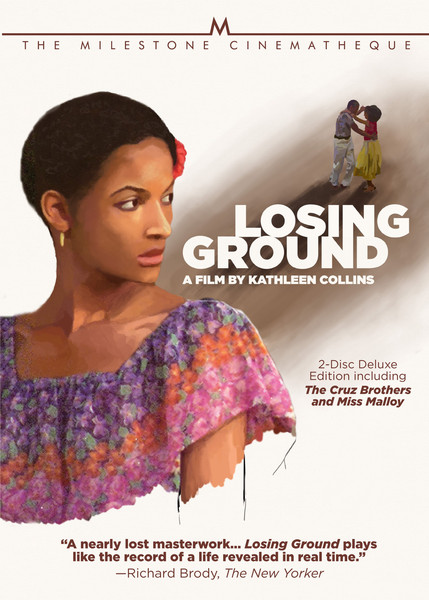 Losing Ground by Ka thleen Collins (Milestone Films, April 2016) Reviewed by Zoë Rhinehart